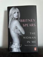 Britney Spears. The Women in me. Deutsch Buch Niedersachsen - Cloppenburg Vorschau