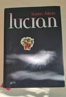 Diverse Fantasybücher - Lucian (Isabel Abedi) Nordfriesland - Husum Vorschau