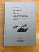 Diebener, Wilhelm: Werkstattrezepte. Historische Uhrenbücher Thüringen - Jena Vorschau