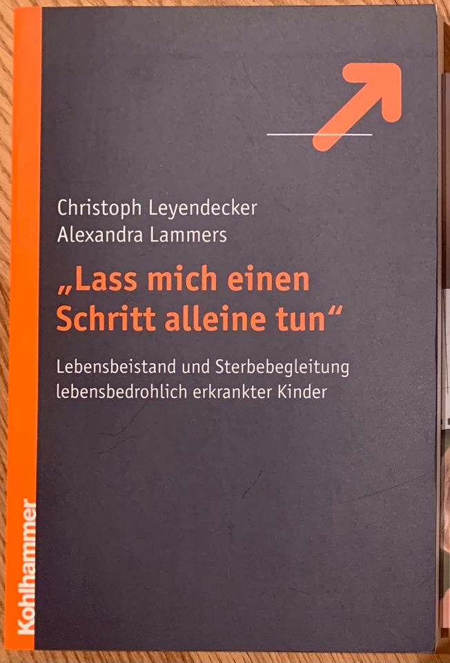 Lass mich einen Schritt alleine tun Leyendecker Sterbebegleitung in Oebisfelde-Weferlingen