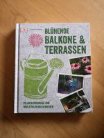 Buch: Blühende Balkone und Terassen von Ursula Kopp Nordrhein-Westfalen - Witten Vorschau