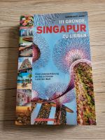 Buch Reiseführer Singapur Wie Neu Bayern - Ingolstadt Vorschau