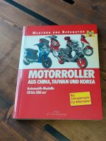 Fachbuch - Motorroller 50 bis 200 cm3 aus China / Taiwan / Korea Chemnitz - Altchemnitz Vorschau