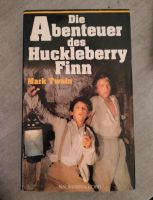 Die Abenteuer des Huckleberry Finn * von 1989 * 300 Seiten Nordrhein-Westfalen - Wülfrath Vorschau