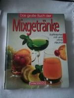 Das große Buch der Mixgetränke Hessen - Langen (Hessen) Vorschau