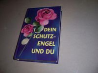 Dein Schutzengel und Du von Gisela Weidner 1. Aufl. 2001 Wiener V Thüringen - Suhl Vorschau