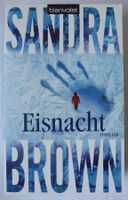 Eisnacht; Sandra Brown; Thriller, ISBN 978-3-442-37396-3; T-Buch Rheinland-Pfalz - Neustadt an der Weinstraße Vorschau