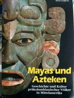 Mayas und Azteken - Karl Müller, gebunden Bilderbuch, Fachbuch Hannover - Misburg-Anderten Vorschau