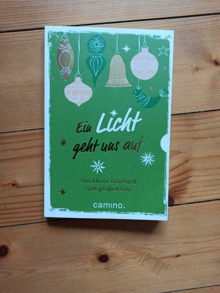 Ein Licht geht uns auf. Das kleine Lesebuch zum großen Fest in Frohnhofen