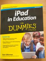 iPad in Education for Dummies - Sam Gliksman - 2nd Edition Dithmarschen - Marne Vorschau