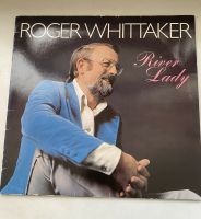 LP Roger Whittaker „River Lady“ Rheinland-Pfalz - Idar-Oberstein Vorschau