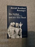 Benedikt XVI. Die Vielfalt der Religionen und der Eine Bund Buch Wuppertal - Oberbarmen Vorschau