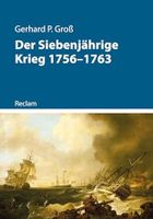 NEU : Der Siebenjährige Krieg 1756–1763 (Kriege der Moderne) Hamburg-Mitte - Hamburg Altstadt Vorschau