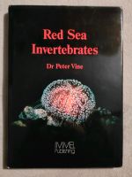 Red Sea Invertebrates Dr. Peter Vine Frankfurt am Main - Ostend Vorschau