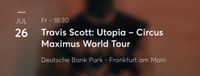 Travis Scott Circus Maximus Tour 26.7.2024 Frankfurt Stehplätze Bayern - Siegenburg Vorschau