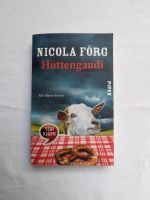 Hüttengaudi, Ein Alpen-Krimi, Nicola Förg Bayern - Stammham b. Ingolstadt Vorschau