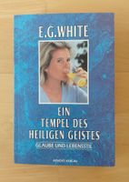 ADVENT-Verlag: E.G. White / Buchpreis MIT VERSAND € 4,55 Rheinland-Pfalz - Marnheim Vorschau