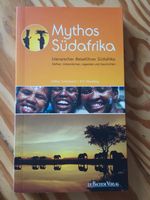 Fernweh nach Südafrika- Buch Mythos Südafrika -Reiseführer Wandsbek - Hamburg Eilbek Vorschau