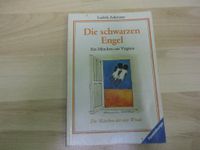 Die schwarzen Engel - Ein Märchen aus Virginia – Ludvik Askenazy Nordrhein-Westfalen - Wesel Vorschau