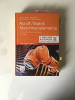 Roloff / Matek Maschinenelemente Maschinenbau Fachbuch Obergiesing-Fasangarten - Obergiesing Vorschau