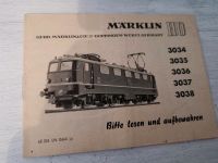 Anleitung für Märklin H0 E-Lok 3034, 3035, 3036, 3037, 3038 Hessen - Mittenaar Vorschau