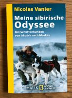 Meine sibirische Odyssee - Malik - Reisen national Geographic Nordrhein-Westfalen - Dormagen Vorschau