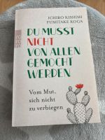 Du musst nicht von allen gemocht werden Sachsen - Bad Lausick Vorschau