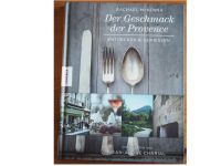 Der Geschmack der Provence - Entdecken & Genießen Rachael McKenna Dresden - Seevorstadt-Ost/Großer Garten Vorschau