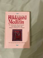 Hildegard Medizin / Hildegard von Bingen / Karl Heinz Reger Sachsen-Anhalt - Burg Vorschau