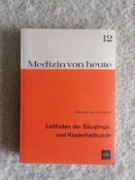 Leitfaden der Säuglings- und Kinderheilkunde Niedersachsen - Langenhagen Vorschau