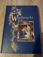 Weihnacht in alter Zeit sehr schönes Buch Baden-Württemberg - Wembach Vorschau