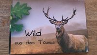 Wild aus dem Taunus Hessen - Wehrheim Vorschau