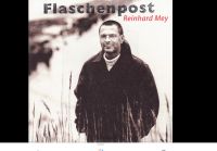 CD Reinhard Mey Flaschenpost  14 Songs + Song aus Geld oder Liebe Niedersachsen - Bad Bentheim Vorschau