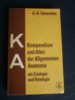 Kompendium und Atlas der Allgemeinen Anatomie, Schumacher Stuttgart - Feuerbach Vorschau