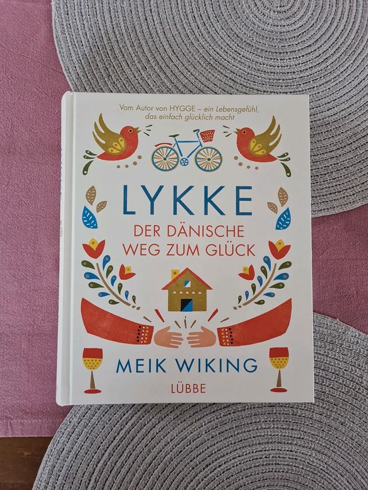 Lykke Der dänische Weg zum Glück - Meik Wiking in Bielefeld