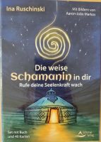 Die weise Schamanin in dir - Kartenset mit Buch Nordrhein-Westfalen - Jüchen Vorschau