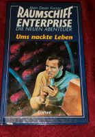 Raumschiff Enterprise: Ums nackte Überleben, 1. Auflage! Dresden - Schönfeld-Weißig Vorschau