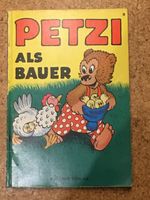 Petzi: Nr.9: Als Bauer: Carla und Vilhelm Hansen Bayern - Sonthofen Vorschau