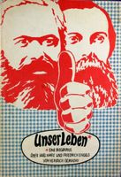 Unser Leben eine Biographie von Karl Marx und Friedrich Engels Berlin - Hellersdorf Vorschau