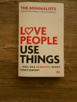Love People Use Things - The Minimalists Bayern - Fürth Vorschau