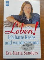 Leben! Ich hatte Krebs und wurde gesund! Krebs Im Endstadium! Eva Nordrhein-Westfalen - Bad Sassendorf Vorschau