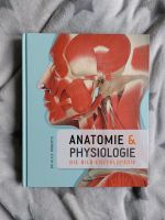 Anatomie & Physiologie - Bild-Enzyklopädie von Dr. Alice Roberts Nordrhein-Westfalen - Kamen Vorschau