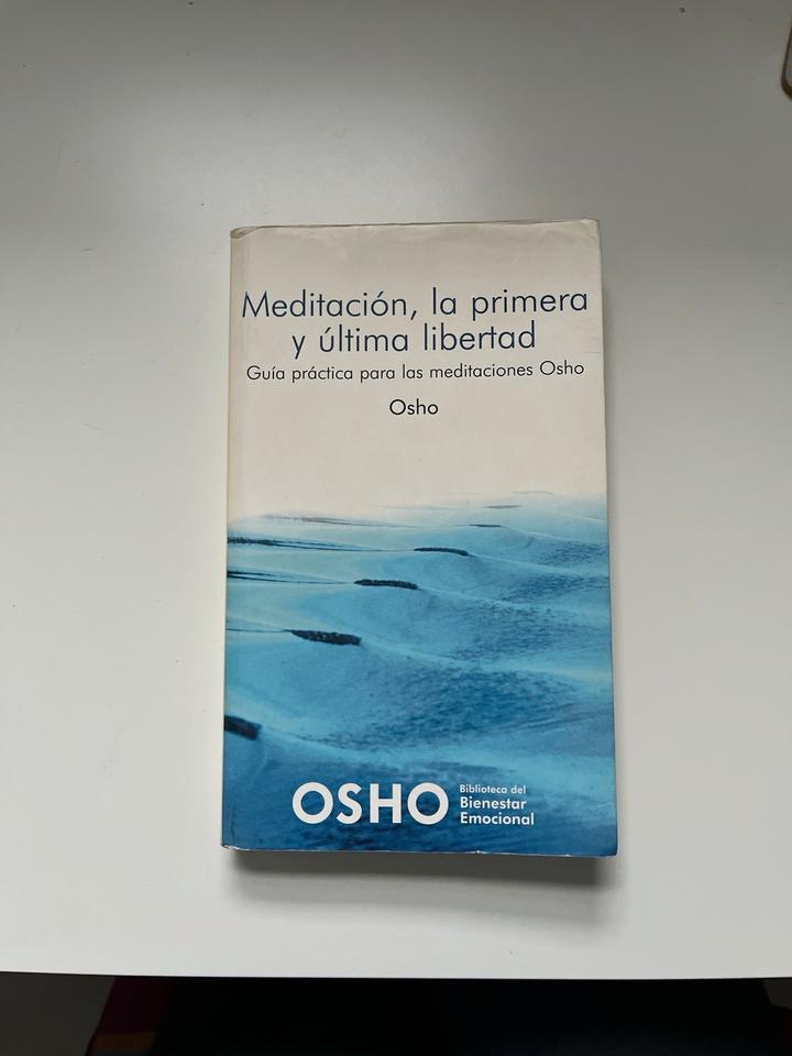 Meditación, la primera y última libertad, Osho, Libros en español in Langelsheim