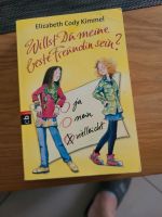 Elisabeth Cody Kimmel " Willst du meine beste Freundin sein?" Niedersachsen - Elsfleth Vorschau