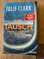 Thriller „Der Tausch“ Julie Clark Brandenburg - Wustrau Vorschau