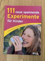 Kinderbuch: 111 neue spannende Experimente für Kinder Nordrhein-Westfalen - Frechen Vorschau