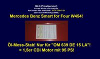 Ölmessstab 63910 1,5 CDi 95PS Diesel Motor MB Smart for Four W454 Rheinland-Pfalz - Bad Sobernheim Vorschau