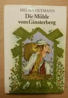 Die Mühle vom Ginsterberg Kinderbuch Trompeterbücher DDR Sachsen - Pockau Vorschau