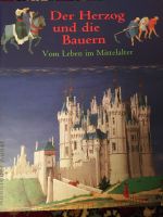 Der Herzog und die Bauer - Vom Leben im Mittelalter Berlin - Mitte Vorschau
