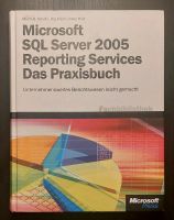 SQL server 2005 Reporting Services Praxisbuch Düsseldorf - Bilk Vorschau